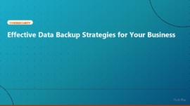 Effective Data Backup Strategies for Your Business - Cybersecurity | iTech Plus
