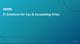 IT Solutions for Tax & Accounting Firms - Business IT | iTech Plus