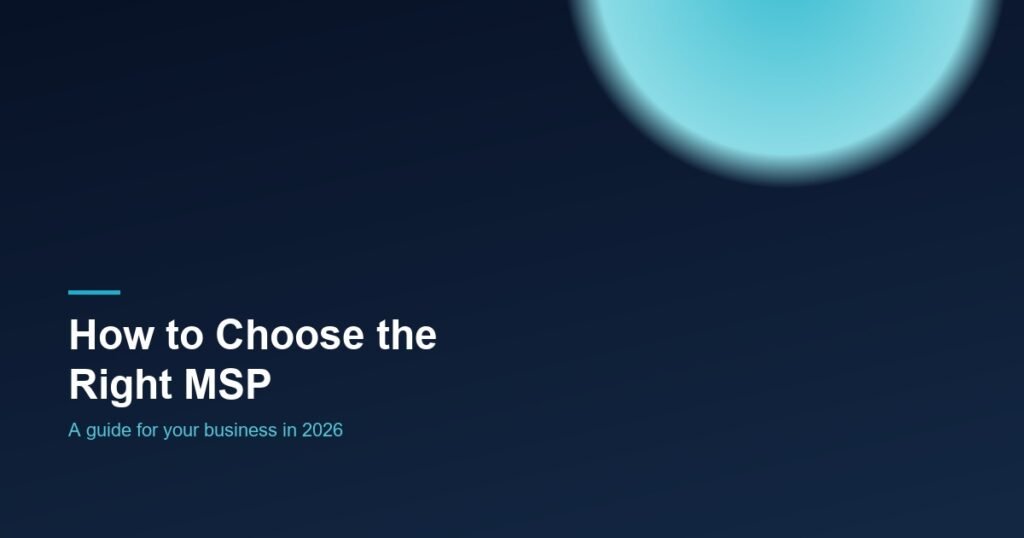 How to choose the right managed service provider for your business