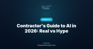 Contractor's Guide to AI in 2026: Real vs Hype — iTech Plus