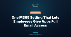 One M365 Setting That Lets Employees Give Apps Full Email Access — iTech Plus