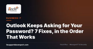 Outlook Keeps Asking for Password? 7 Fixes, in the Order That Works
